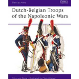 Dutch-Belgian Troops of the Napoleonic Wars