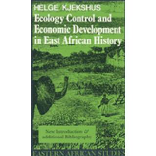 Ecology Control and Economic Development in East African History