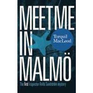 Meet Me in Malmo