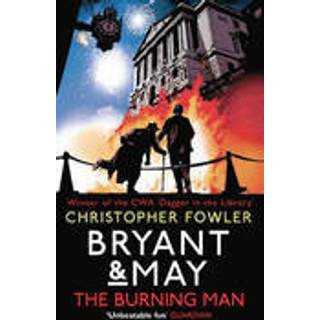Bryant & May - The Burning Man