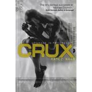 Crux (4, 2013) | Ramez Naam