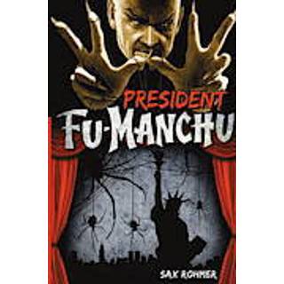 Fu-Manchu: President Fu-Manchu