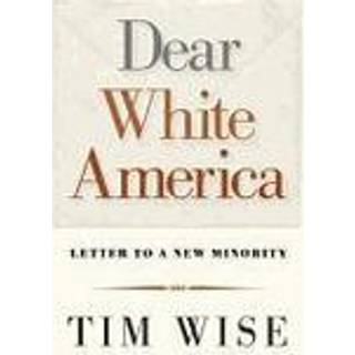 Dear White America