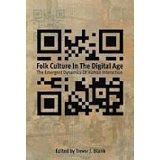 Folk Culture in the Digital Age