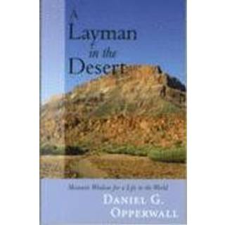 A Layman in the Desert