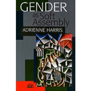 Gender as Soft Assembly