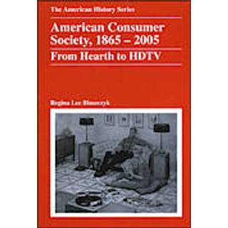 American Consumer Society, 1865 - 2005