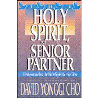 Holy Spirit My Senior Partner