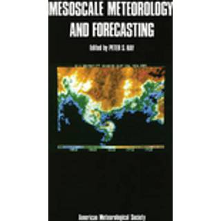 Mesoscale Meteorology and Forecasting