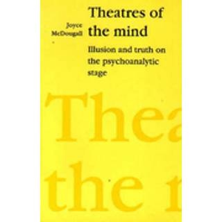 Theatres of the Mind