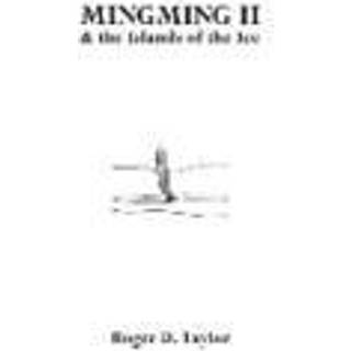 Mingming II & the Islands of the Ice