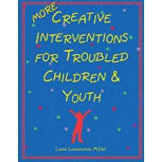 MORE Creative Interventions for Troubled Children & Youth