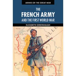 The French Army and the First World War