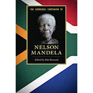 The Cambridge Companion to Nelson Mandela