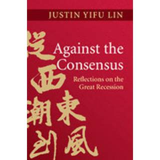 Against the Consensus