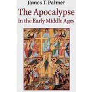 The Apocalypse in the Early Middle Ages