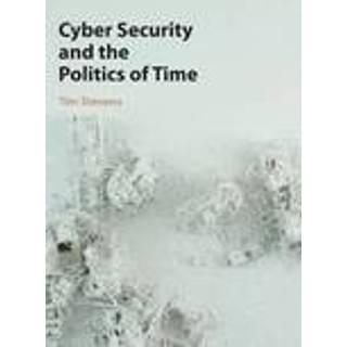 Cyber Security and the Politics of Time