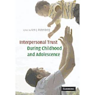 Interpersonal Trust during Childhood and Adolescence