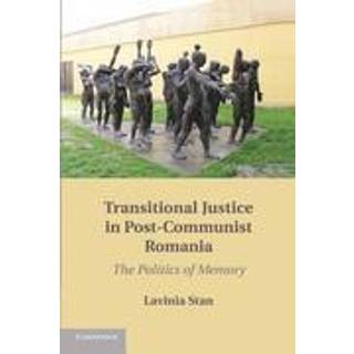 Transitional Justice in Post-Communist Romania