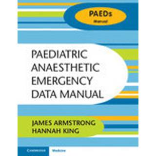 Paediatric Anaesthetic Emergency Data Manual