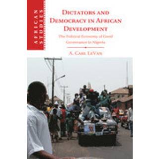 Dictators and Democracy in African Development