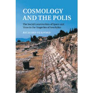 Cosmology and the Polis