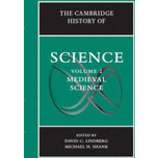 The Cambridge History of Science: Volume 2, Medieval Science