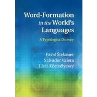 Word-Formation in the World's Languages