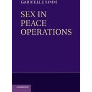 Sex in Peace Operations