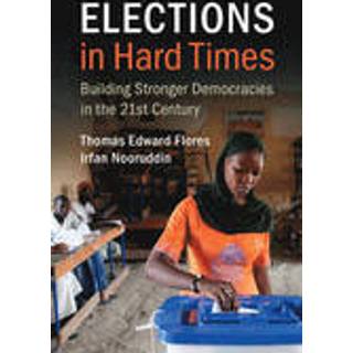 Elections in Hard Times