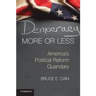 Democracy More or Less