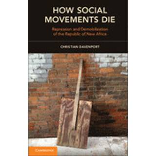 How Social Movements Die