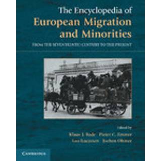 The Encyclopedia of European Migration and Minorities