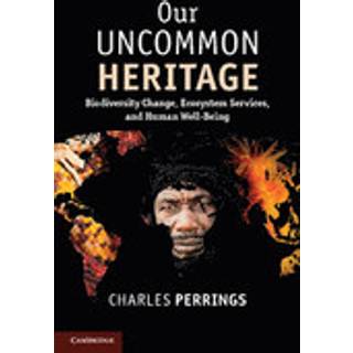 Our Uncommon Heritage