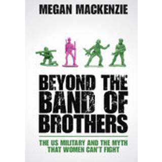 Beyond the Band of Brothers