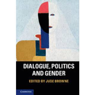 Dialogue, Politics and Gender