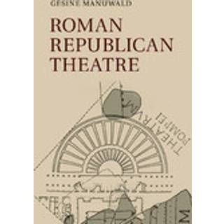 Roman Republican Theatre