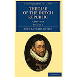 The Rise of the Dutch Republic