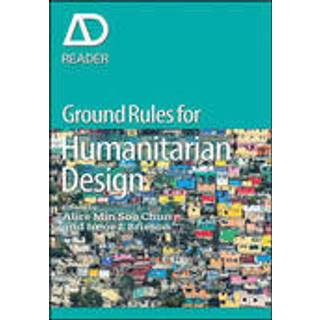 Ground Rules in Humanitarian Design