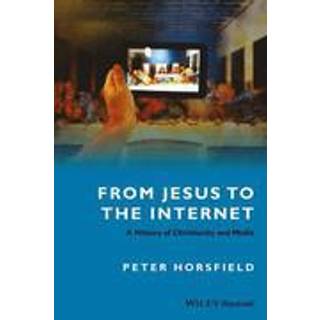 From Jesus to the Internet