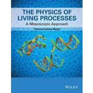 The Physics of Living Processes