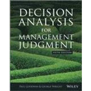 Decision Analysis for Management Judgment