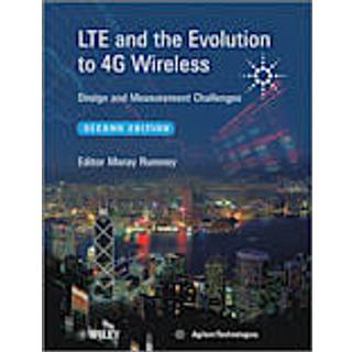 LTE and the Evolution to 4G Wireless