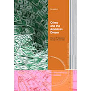 Crime and the American Dream, International Edition