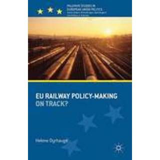 EU Railway Policy-Making
