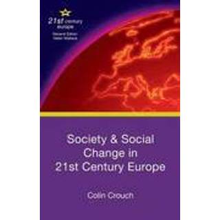 Society and Social Change in 21st Century Europe