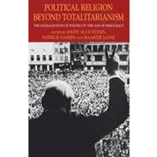 Political Religion Beyond Totalitarianism