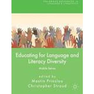 Educating for Language and Literacy Diversity