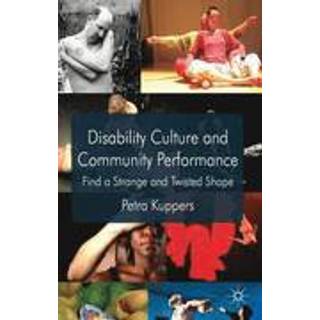 Disability Culture and Community Performance