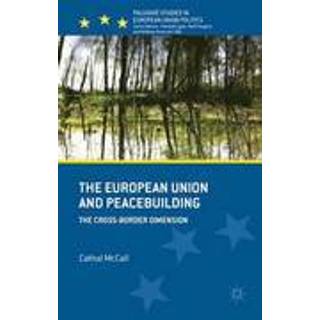 The European Union and Peacebuilding